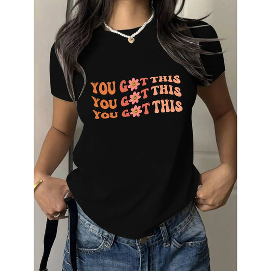 Women's Inspirational "You Got This" Flower Print T-shirt Short Sleeve Loose Casual Motivational Top Positive Boho Style