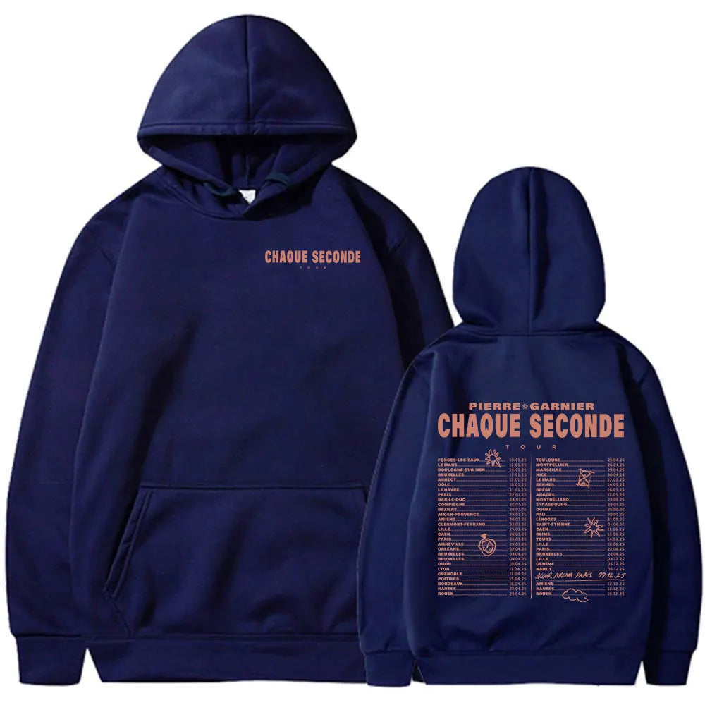 Pierre Garnier Chaque Seconde Tour 2025 Merch Hoodies Hip Hop Fashion Hooded Sweatshirts Men's Women Clothing Oversized Pullover