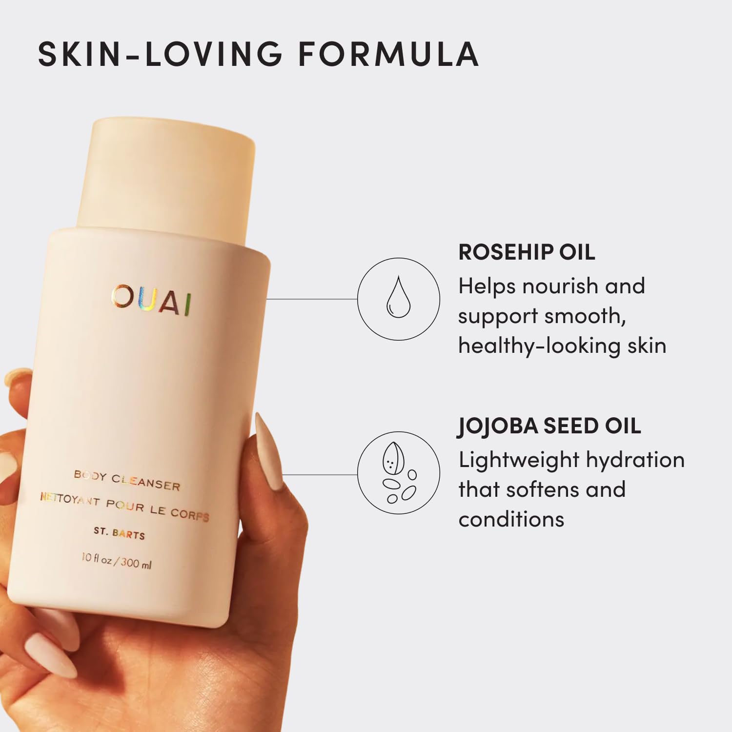 OUAI Body Cleanser, St. Barts - Foaming Body Wash with Jojoba Oil and Rosehip Oil to Hydrate, Nurture, Balance and Soften Skin - Paraben, Phthalate and Sulfate Free Skin Care Products - 300ml