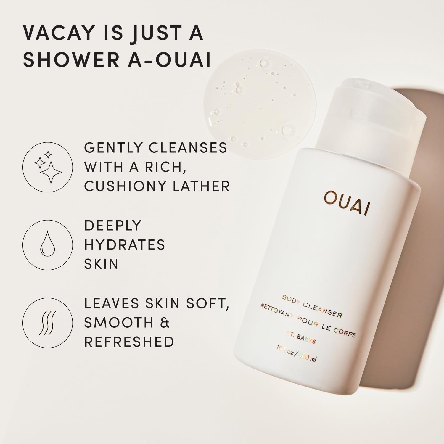OUAI Body Cleanser, St. Barts - Foaming Body Wash with Jojoba Oil and Rosehip Oil to Hydrate, Nurture, Balance and Soften Skin - Paraben, Phthalate and Sulfate Free Skin Care Products - 300ml