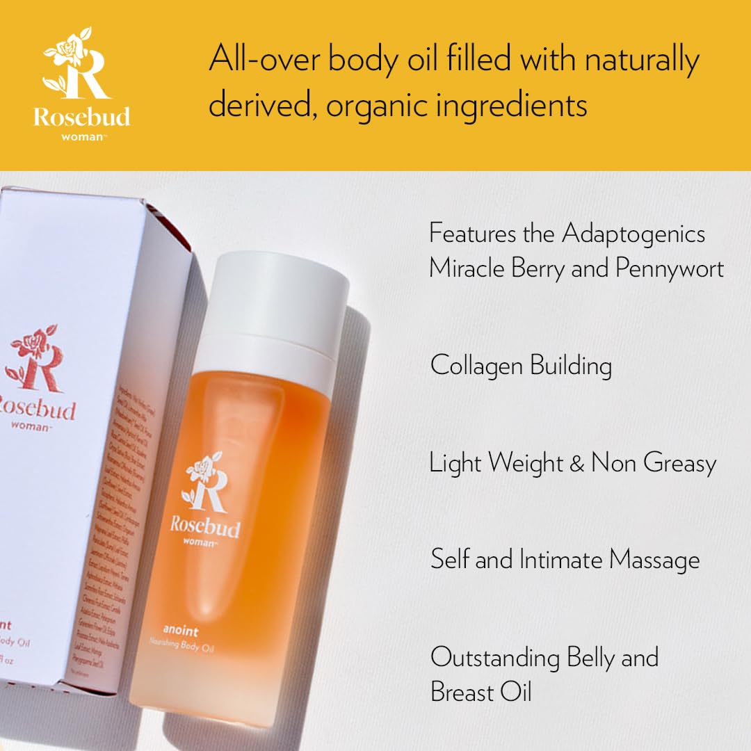 Rosebud Woman Anoint All-Body Oil for Scars & Stretch Marks, Skin Resilience, Lightweight Non-Greasy Natural Moisturizing Stretch Mark & Scar Oil with Schisandra & Centella, 100 ML