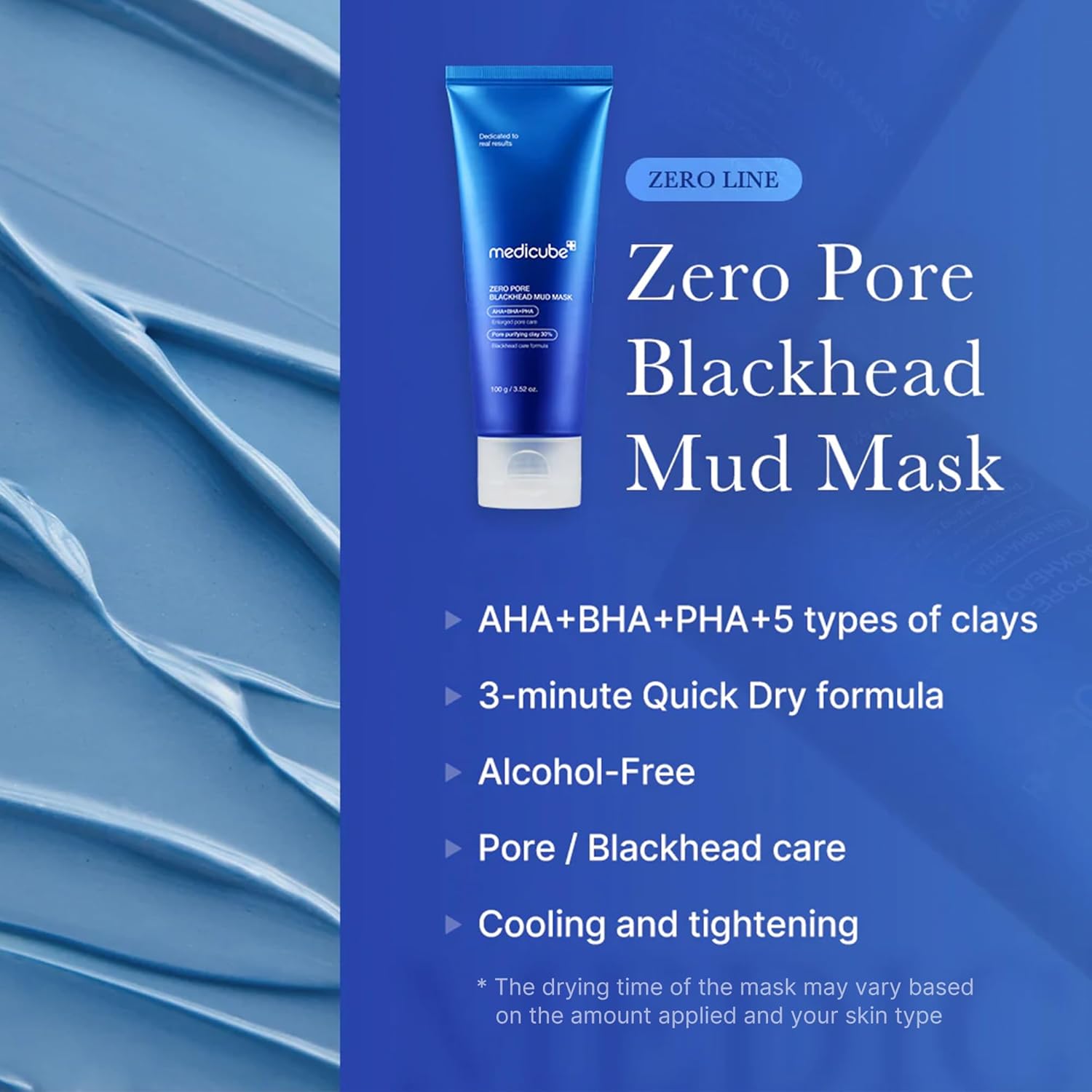 medicube Zero Pore Blackhead Mud Facial Mask - Skin Cooling & Pore Tightening - 3 Minute Quick Dry Formula with AHA, BHA, PHA, and Pore-Purifying Clay - Korean Mud Mask 100 g