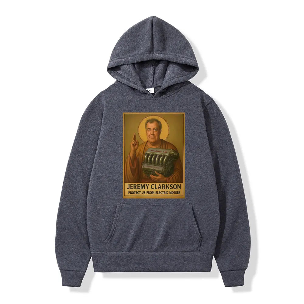 Jeremy Clarkson Protect Us From Electric Motors Hoodies Top Gear Funny Meme Graphic Sweatshirts Casual Fashion Loose Pullovers