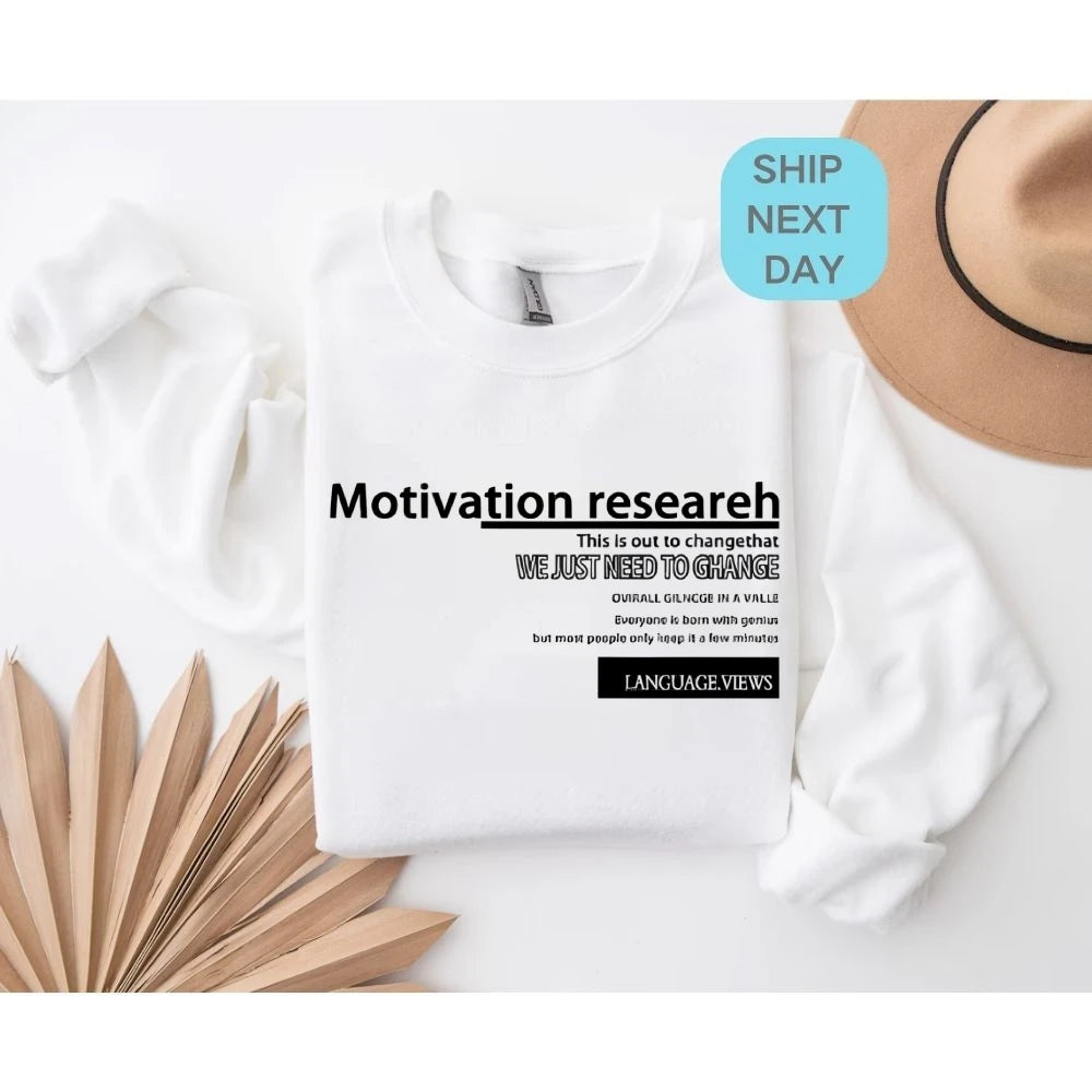 Motivation Text Graphic Sweatshirt Inspirational Quote Design Stylish Casual Loose Long Sleeved Relaxing Streetwear Cloth Tops
