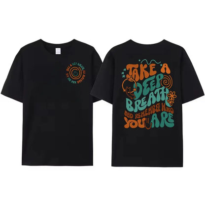 Inspirational T-Shirt, Take A Deep Breath Slogan Tee, Retro Quote Top, Motivational Gift for Her Him, Vintage Streetwear