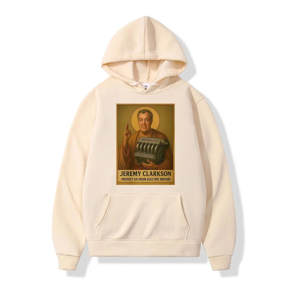 Jeremy Clarkson Protect Us From Electric Motors Hoodies Top Gear Funny Meme Graphic Sweatshirts Casual Fashion Loose Pullovers
