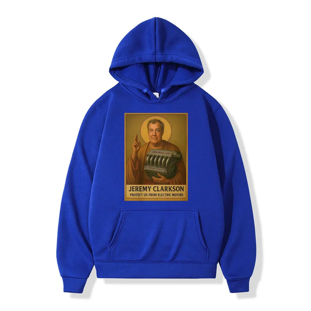 Jeremy Clarkson Protect Us From Electric Motors Hoodies Top Gear Funny Meme Graphic Sweatshirts Casual Fashion Loose Pullovers