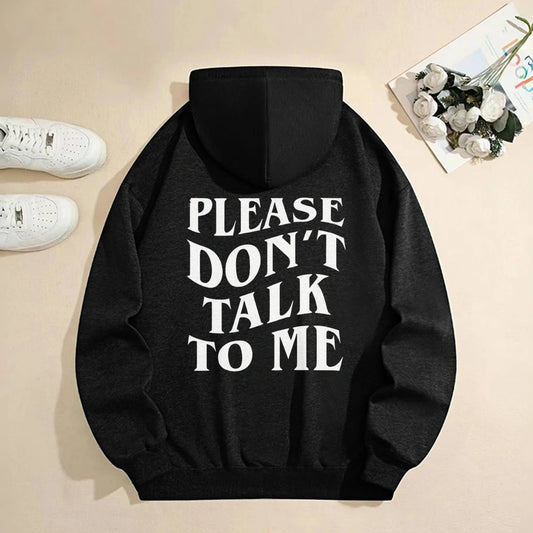 Please Don‘t Talk To Me Letter Printed Sweatshirts Y2K Clothes Graphic Hoodies Woman Oversized Street Fashion Womens Sweater