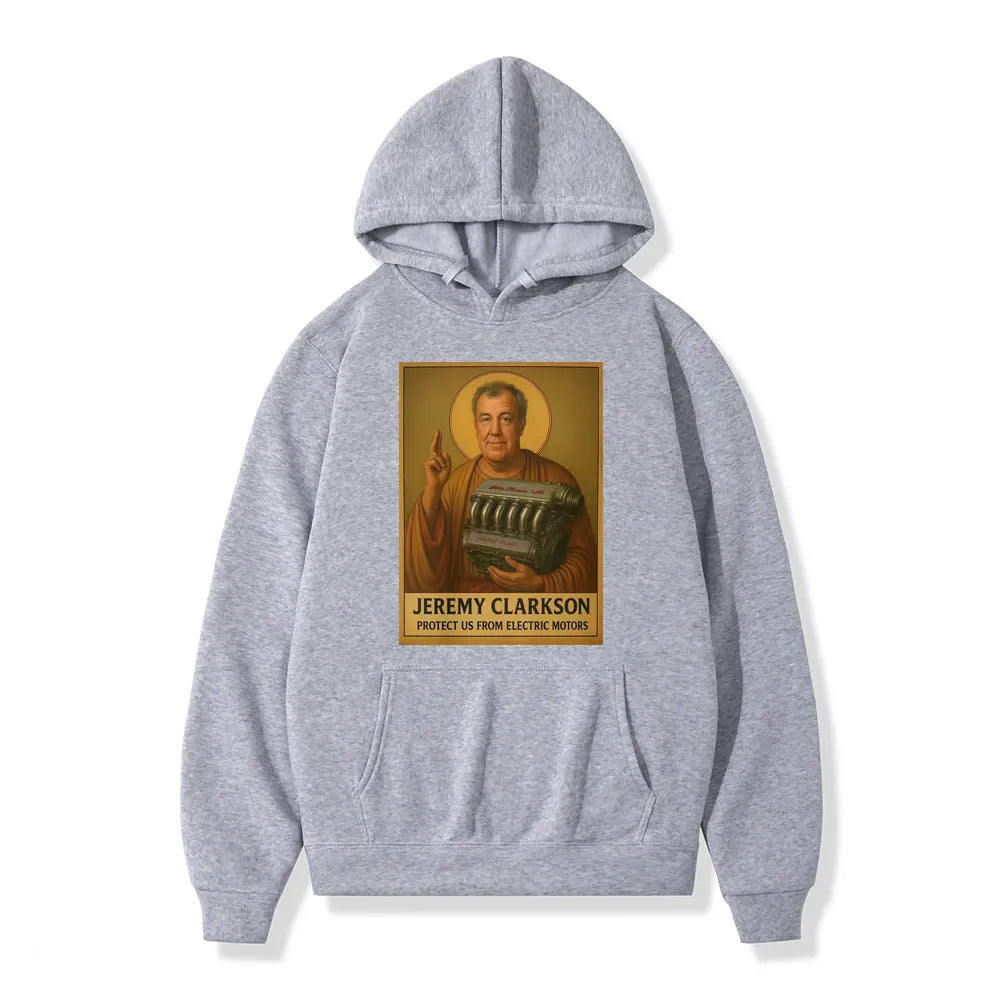 Jeremy Clarkson Protect Us From Electric Motors Hoodies Top Gear Funny Meme Graphic Sweatshirts Casual Fashion Loose Pullovers