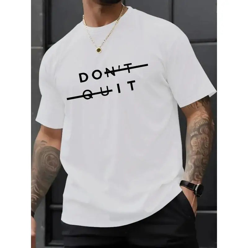 Funny Do It Slogan T-shirt Men Women Don't Quit Graphic Tee Motivational Casual Top Gym Workout Streetwear