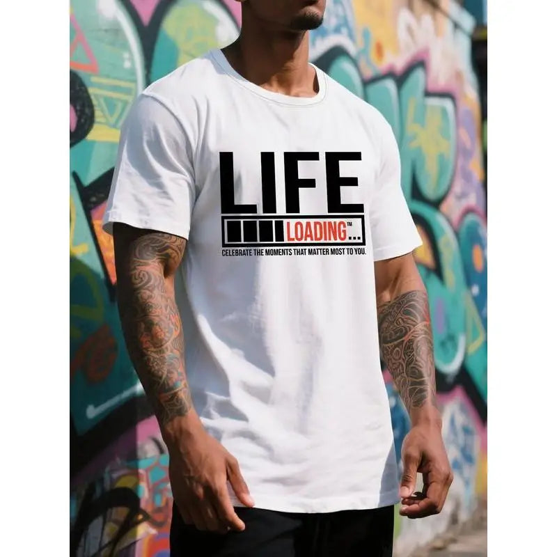 Funny Life Slogan T-shirt Men Women Loading Graphic Tee Motivational Casual Top Streetwear Trendy Gift